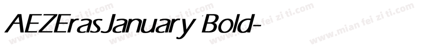AEZErasJanuary 1Bold字体转换